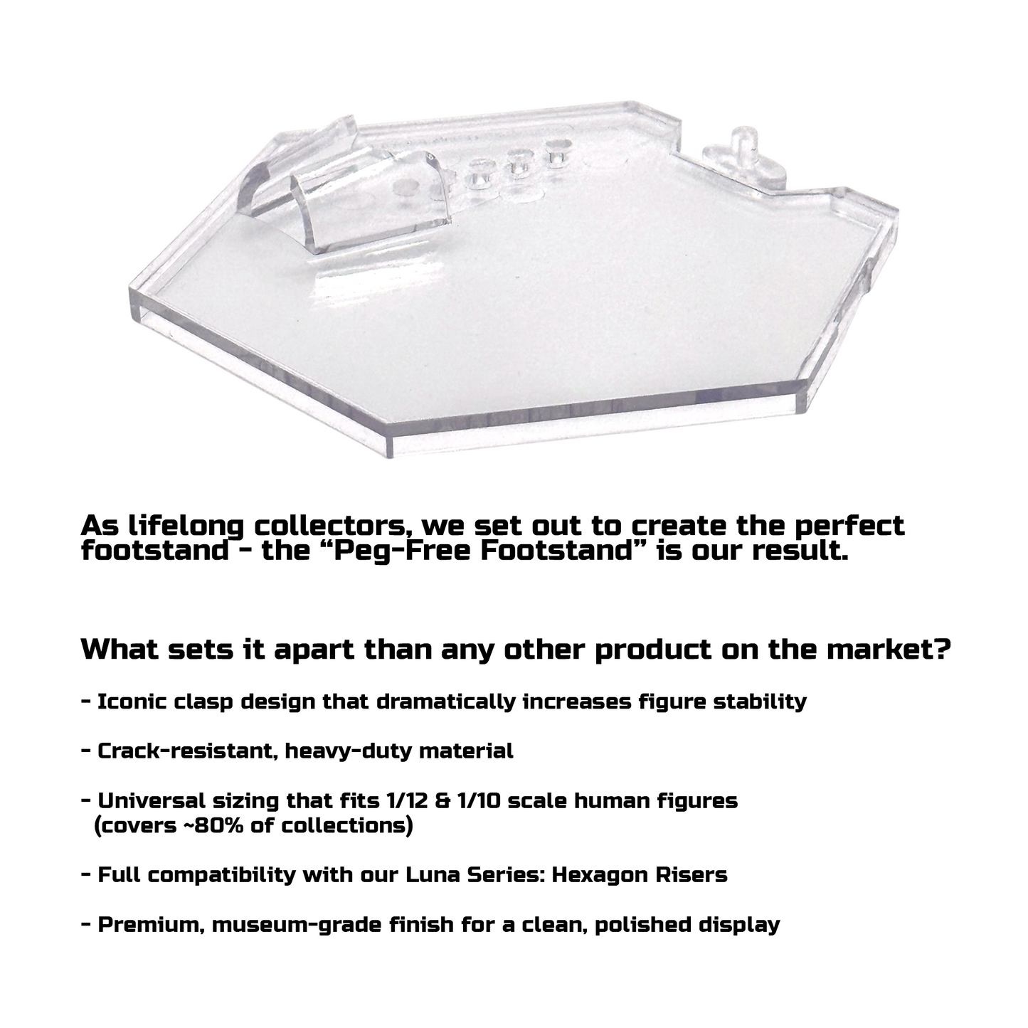 Luna Series: Peg-Free Footstands - Clear - 1/12 & 1/10 Scale (Designed For Figures 4in-7in)